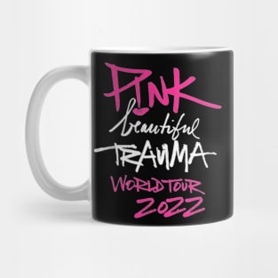 PINK BEAUTIFUL TRAUMA  2022, T SHIRT, TRAUMA TE T-Shirt Mug